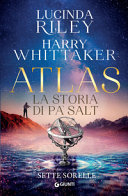 Copertina  [8]: Atlas : La storia di Pa' Salt : le Sette Sorelle