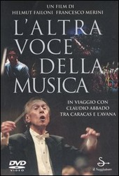 Copertina  L'altra voce della musica : in viaggio con Claudio Abbado tra Caracas e L'Avana