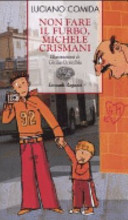 Copertina  Non fare il furbo, Michele Crismani
