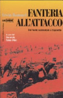 Copertina  Fanteria all'attacco : dal fronte occidentale a Caporetto